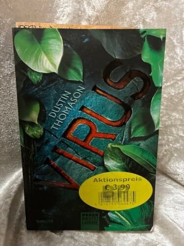 Thomason, Dustin Virus: Thriller (Allgemeine Reihe. Bastei Lübbe Taschenbücher)