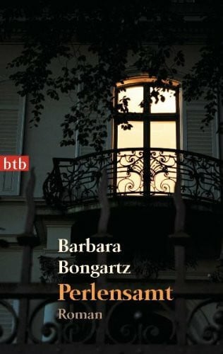 Bongartz, Barbara Perlensamt: Roman