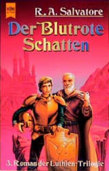 Salvatore, R A Luthien-Trilogie / Der Blutrote Schatten: 3. Roman (Heyne Science Fiction und Fantasy (06))