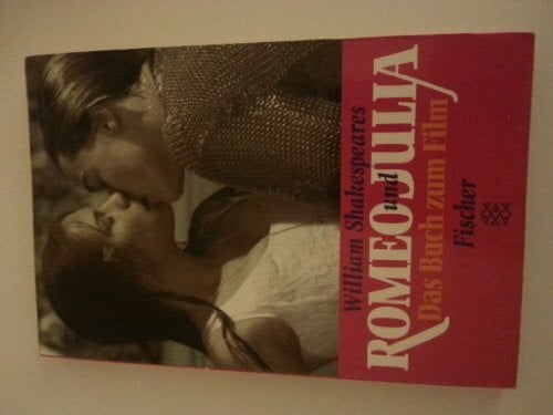Chotjewitz, David William Shakespeares Romeo und Julia: Das Buch zum Film