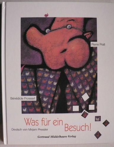 Pratt, Pierre Was für ein Besuch!