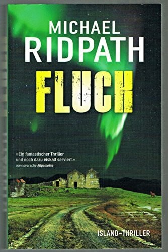 Ridpath, Michael Fluch: Island-Thriller