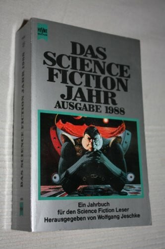 Das Science Fiction Jahr (Heyne Science Fiction und Fantasy (06))