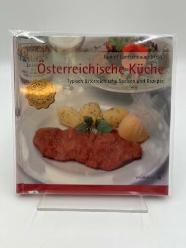 Lantschbauer, Rudolf Österreichische Küche: Typisch österreichische Speisen und Rezepte (Typisch regionale Küche)