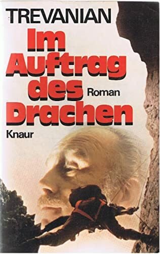 Trevanian Im Auftrag des Drachen (Knaur Taschenbücher. Romane, Erzählungen)