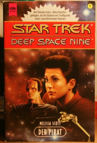 Scott, Melissa Star Trek - Der Pirat (Heyne Science Fiction und Fantasy (06))