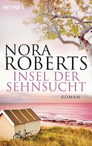 Sonntag, Kirsten Insel der Sehnsucht: Roman