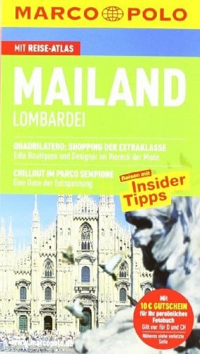 Henning Klüver und Florian Eder MARCO POLO Reiseführer Mailand, Lombardei