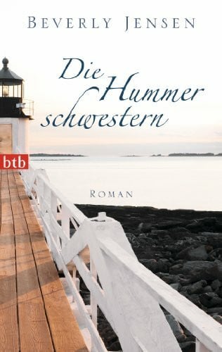 Brammertz, Beate Die Hummerschwestern: Roman