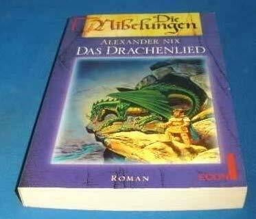 Alexander Nix Das Drachenlied