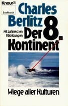 Schaffer, Stefanie Der 8. Kontinent: Wiege aller Kulturen (Knaur Taschenbücher. Sachbücher)