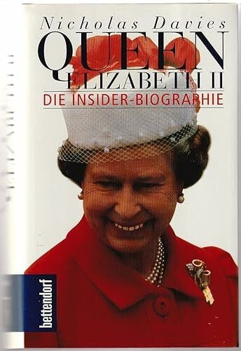 Nicholas Davies Queen Elizabeth II. Die Insider- Biographie