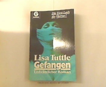 TUTTLE, LISA Gefangen