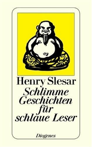 Henry Selsar Schlimme Geschichten für schlaue Leser