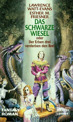 Dietmar Schmidt Das schwarze Wiesel oder Der Erben drei verderben den Brei