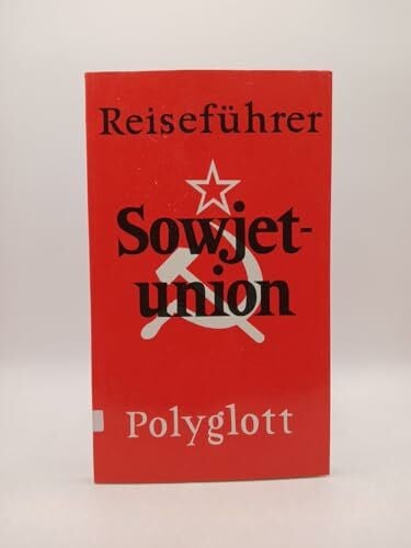 Polyglott-Redaktion (Hrsg.) Sowjetunion