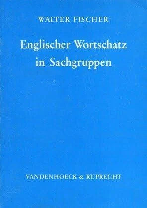Englischer Wortschatz in Sachgruppen