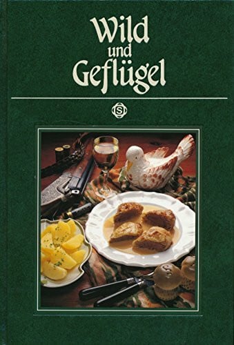Basche, Armin Wild und Geflügel