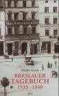 Tausk, Walter Breslauer Tagebuch 1933-1940