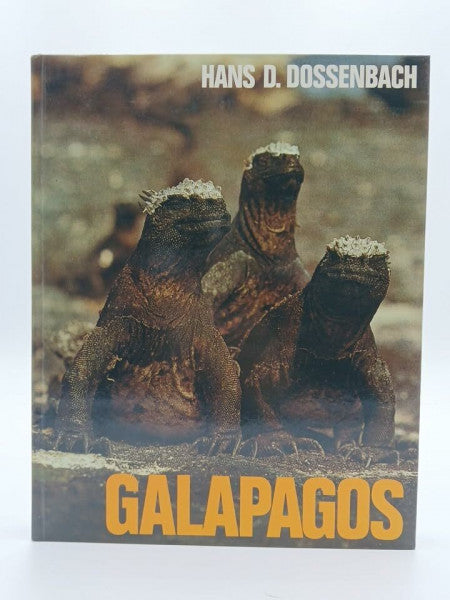 Dossenbach, Hans D Galapagos: Archipel der seltsamen Tiere