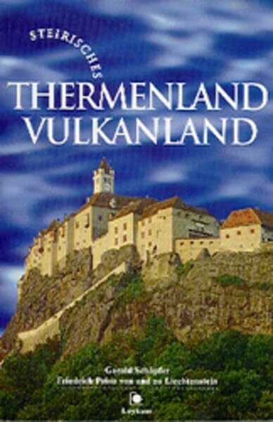 Schöpfer, Gerald Steirisches Thermenland-Vulkanland