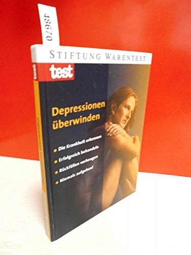 Niklewski, Günter Depressionen überwinden: Die Krankheit erkennen, erfolgreich behandeln, Rückfällen vorbeugen, niemals aufgeben!