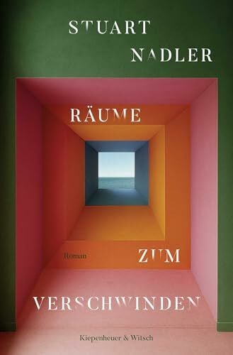 Modick, Klaus Räume zum Verschwinden: Roman
