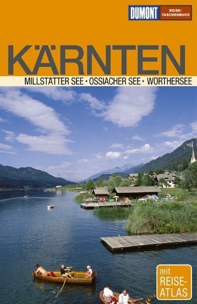 Weiss, Walter M DuMont Reise-Taschenbuch Kärnten: Millstätter See -Ossiacher See - Wörthersee