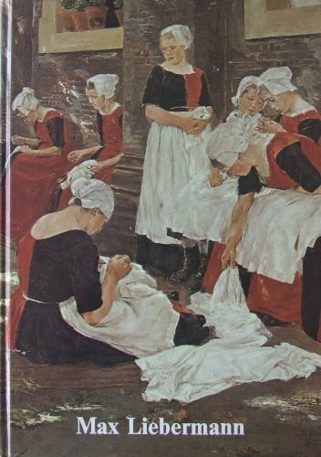 Achenbach, Sigrid / Eberle, Matthias / Pauseback, Michael Max Liebermann in seiner Zeit. Ausstellungskatalog
