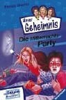 Bunse, Rolf Pssst, Unser Geheimnis, Bd.1, Die Mitternachtsparty