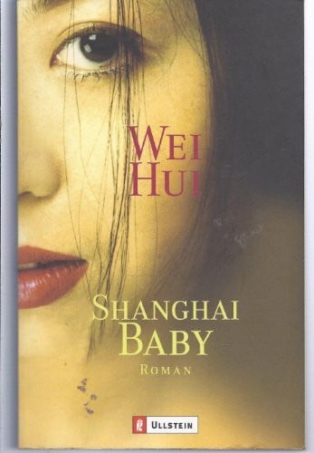 Hui, Wei Shanghai Baby