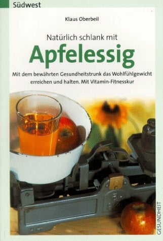 Klaus Oberbeil Natürlich schlank mit Apfelessig