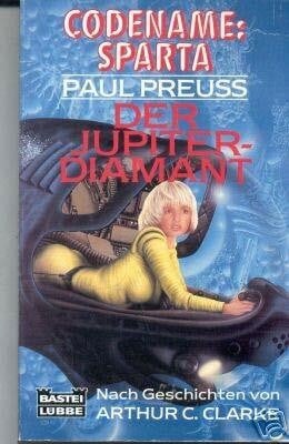 Preuss, Paul Der Jupiter-Diamant (Science Fiction. Bastei Lübbe Taschenbücher)