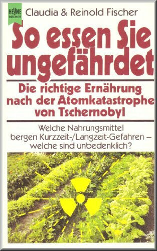 Fischer Claudia und Reinold Fischer So essen Sie ungefährdet