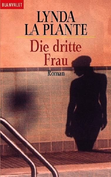 Koop, Heinrich Die dritte Frau (Blanvalet Taschenbuch)