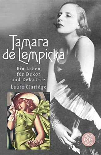 Claridge, Laura Tamara de Lempicka: Ein Leben für Dekor und Dekadenz