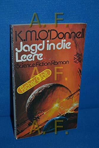 O`Donnel, K. M. Jagd in die Leere. Neue Science Fiction Stories