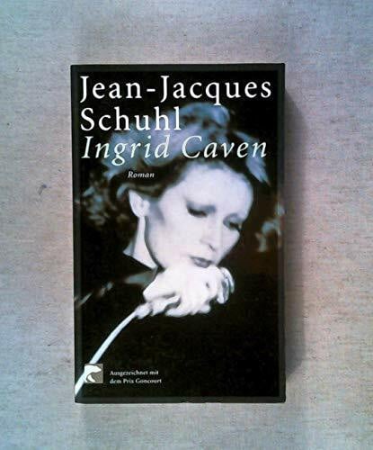 Schuhl, Jean-Jaques Ingrid Caven