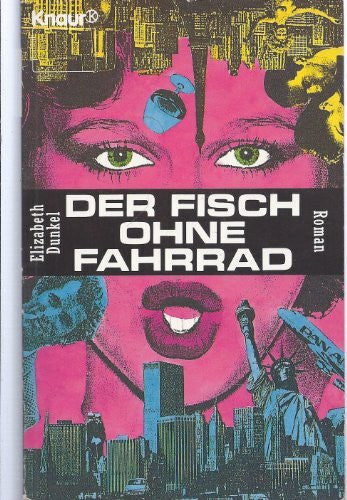 Stege, Gisela Der Fisch ohne Fahrrad: Roman (Knaur Taschenbücher. Starke Seiten für Frauen)