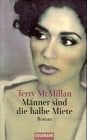 McMillan Terry und Terry MacMillan Männer sind die halbe Miete