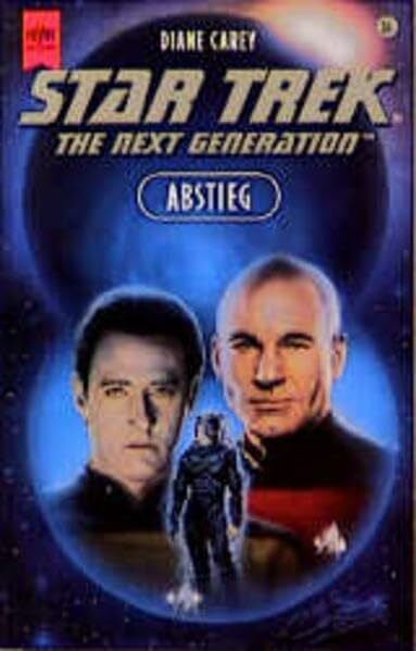Carey, Diane Star Trek - Abstieg (Heyne Science Fiction und Fantasy (06))