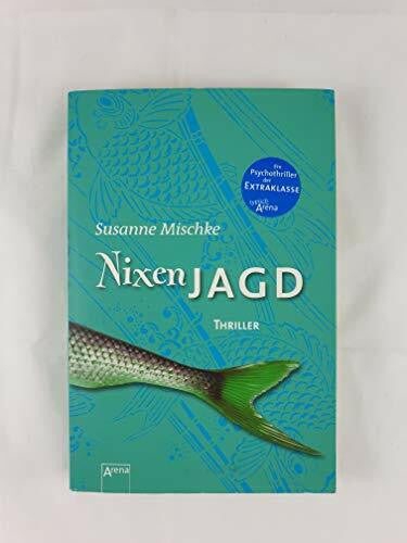 Mischke, Susanne Nixenjagd