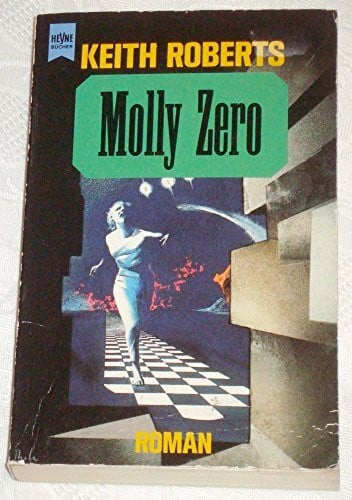 Roberts, Keith Molly Zero