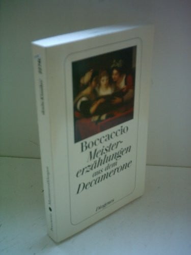 Boccaccio, Giovanni Meistererzählungen: aus dem Decamerone (detebe)