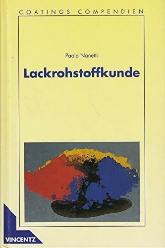 Nanetti, Paolo Lackrohstoffkunde