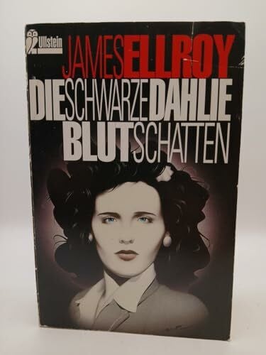 Ellroy, James Die Schwarze Dahlie