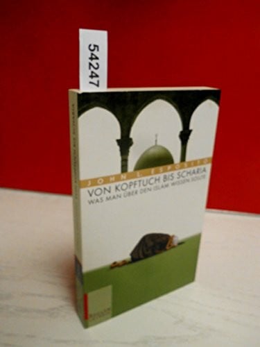 Thies, Henning Von Kopftuch bis Scharia: Was man über den Islam wissen sollte