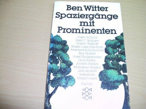 Witter, Ben Spaziergänge mit Prominenten