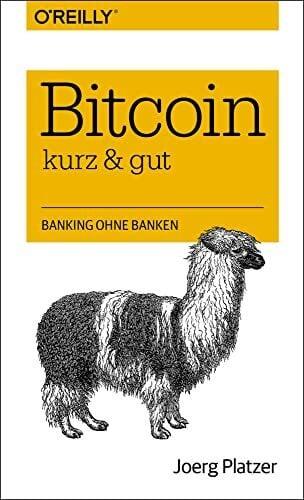 Platzer, Joerg Bitcoin - kurz & gut: Banking ohne Banken
