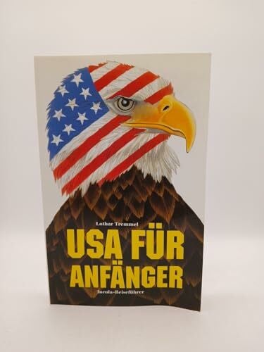Tremmel, Lothar USA für Anfänger